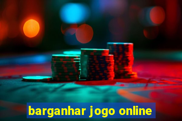 barganhar jogo online